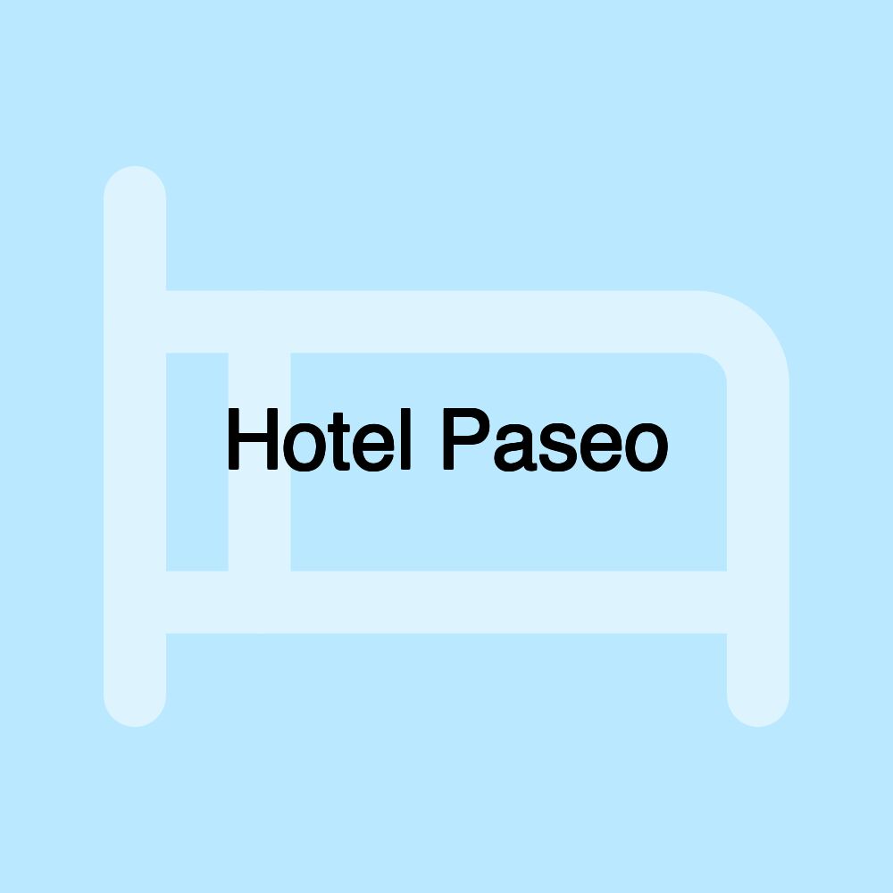 Hotel Paseo