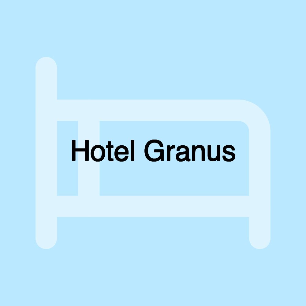 Hotel Granus