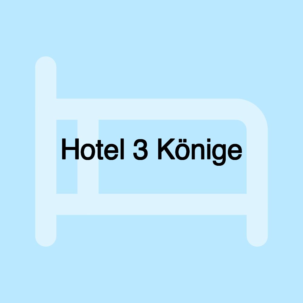 Hotel 3 Könige