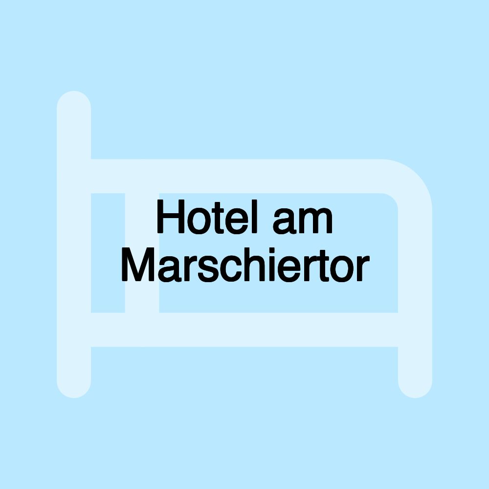 Hotel am Marschiertor