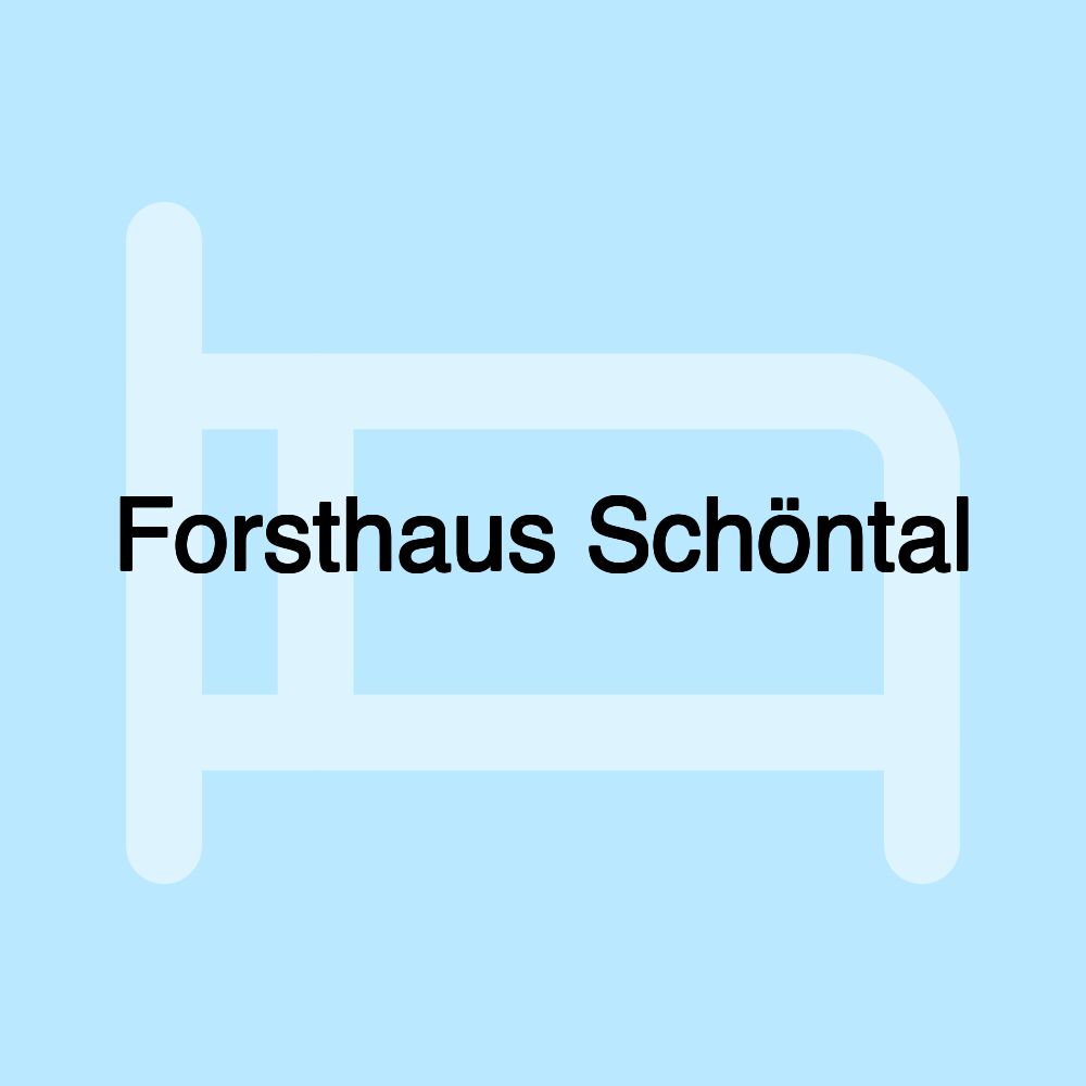 Forsthaus Schöntal