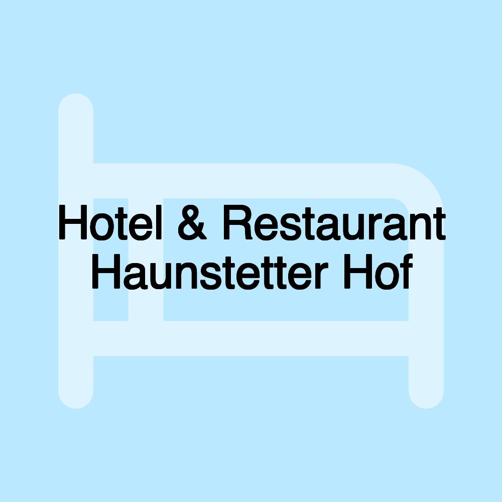 Hotel & Restaurant Haunstetter Hof