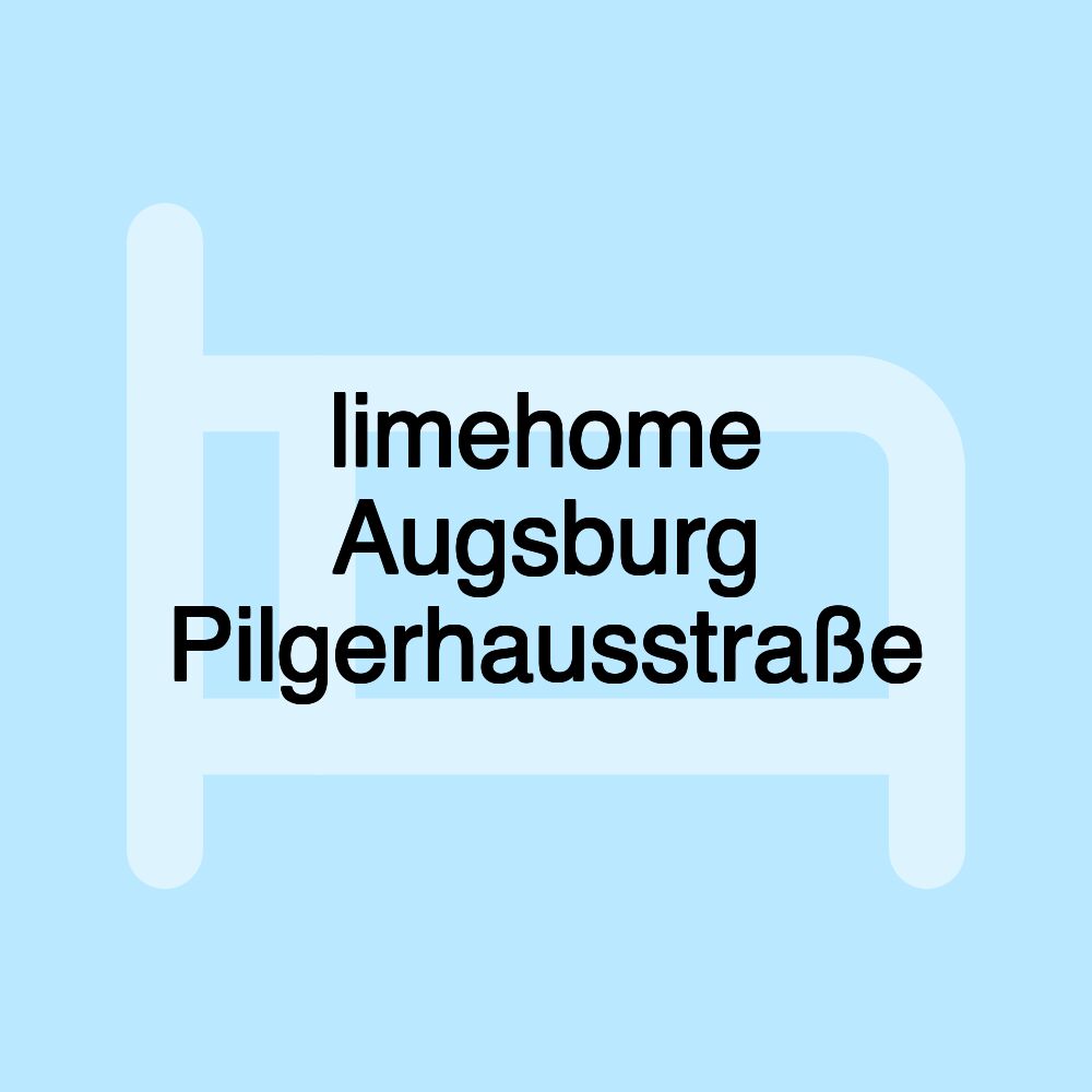 limehome Augsburg Pilgerhausstraße