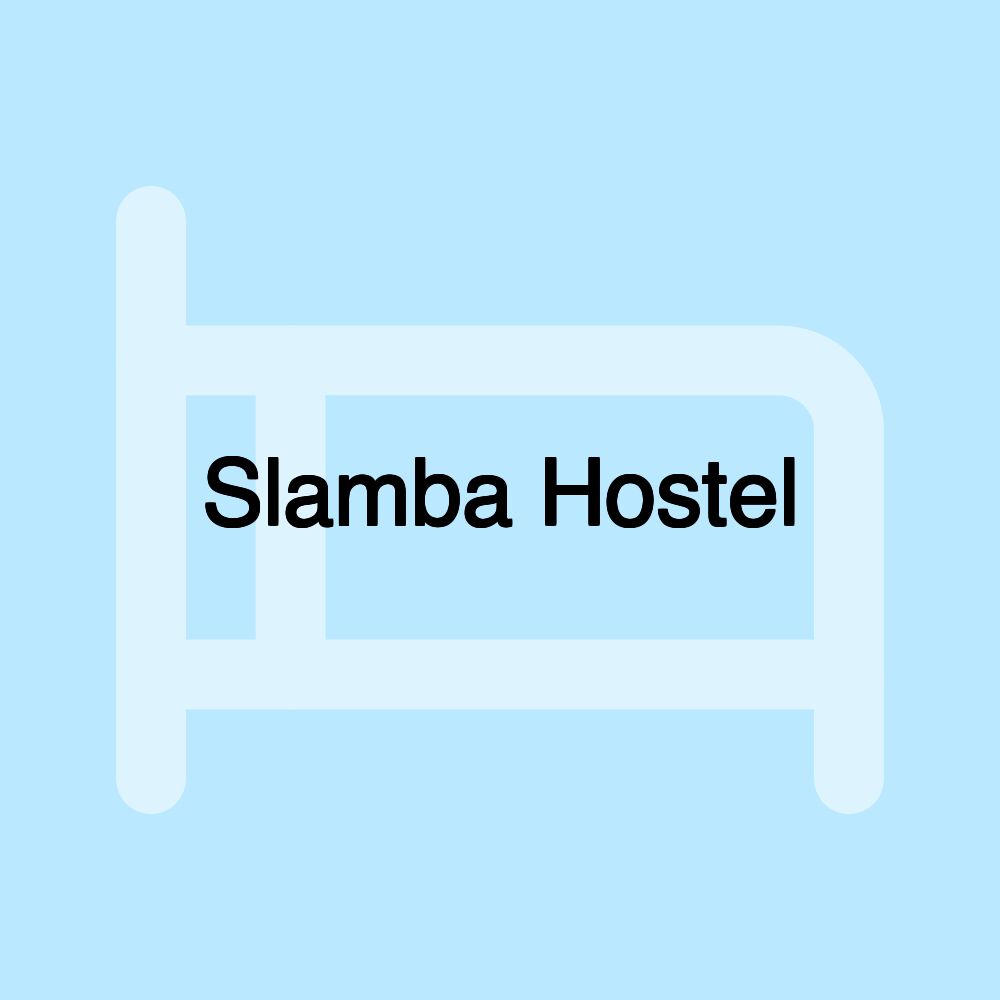 Slamba Hostel