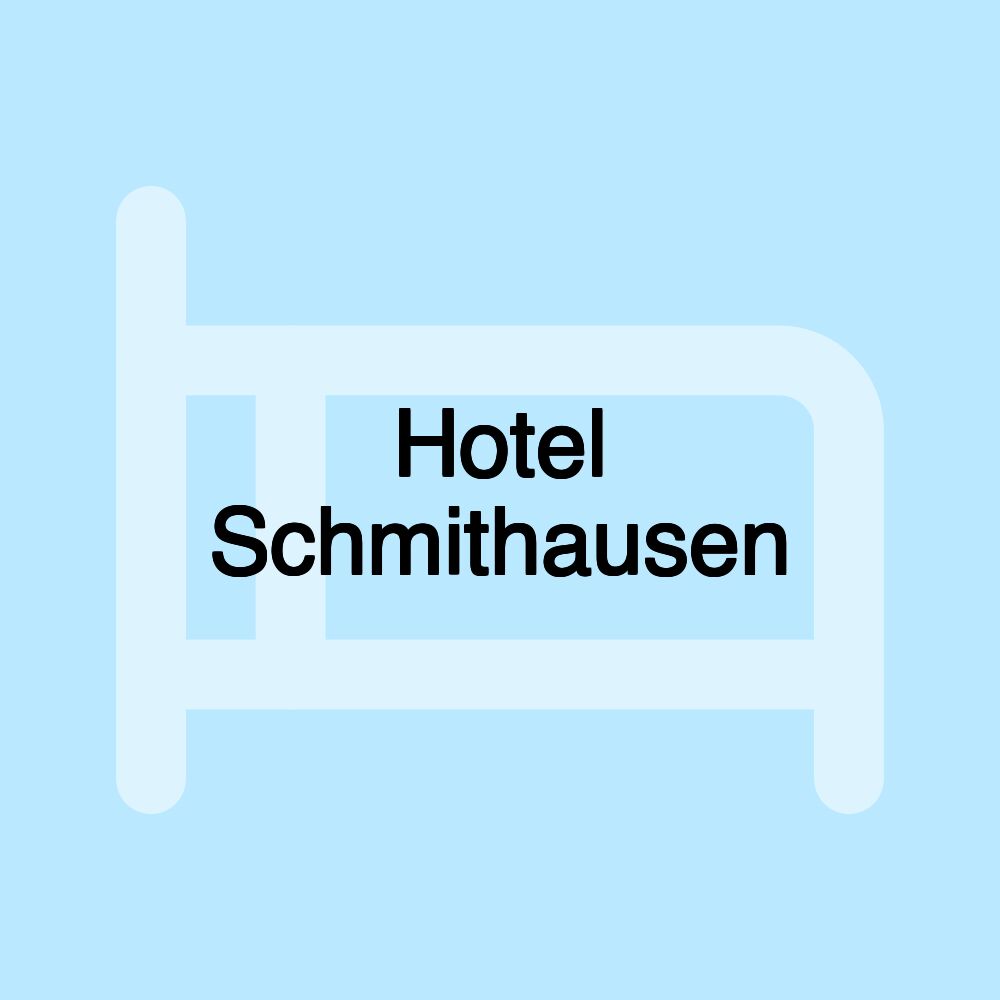 Hotel Schmithausen