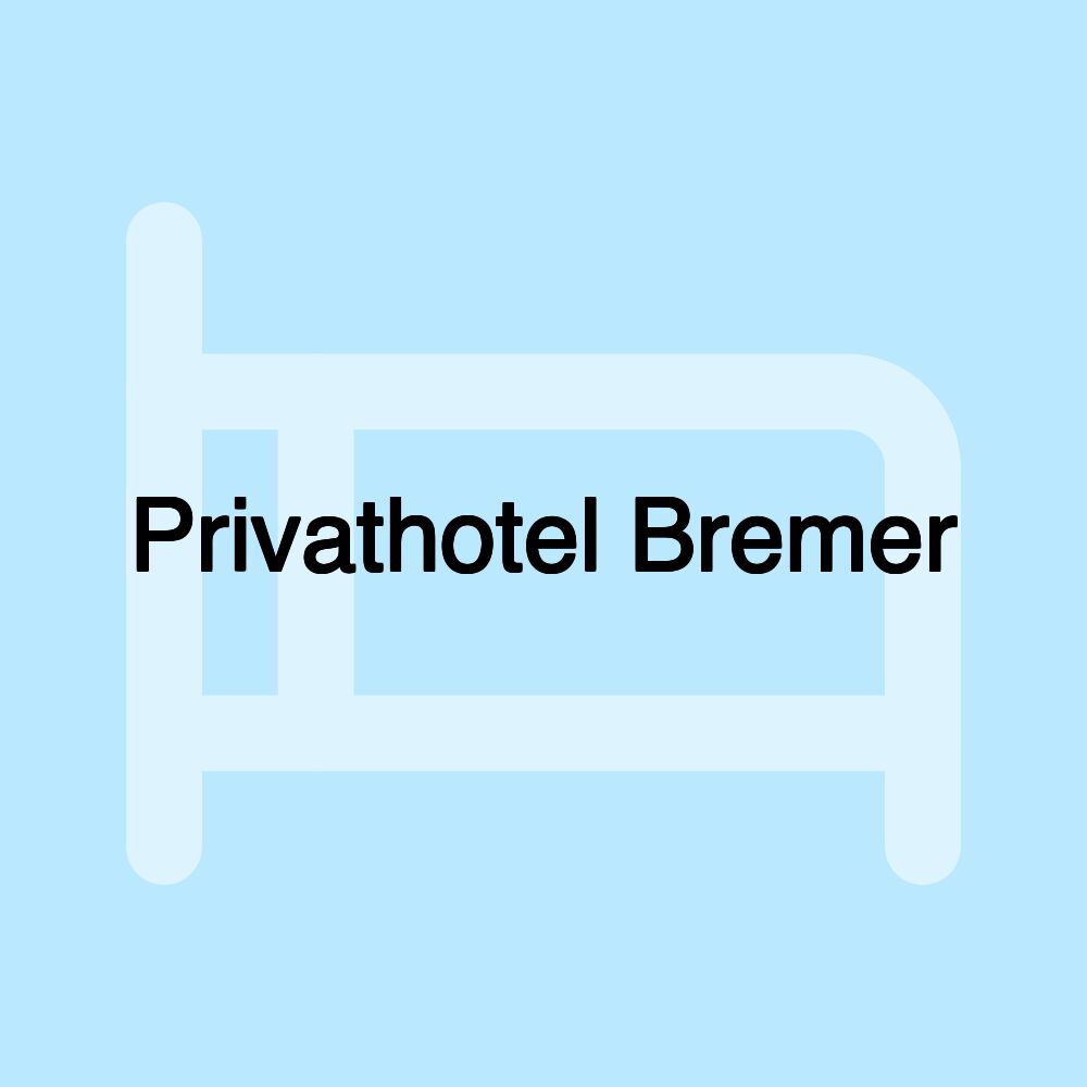 Privathotel Bremer