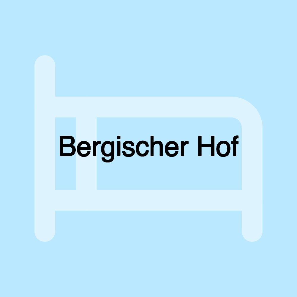 Bergischer Hof