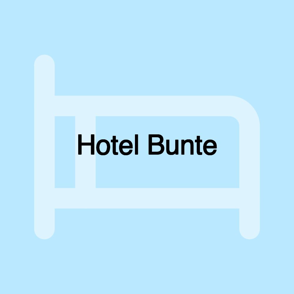 Hotel Bunte