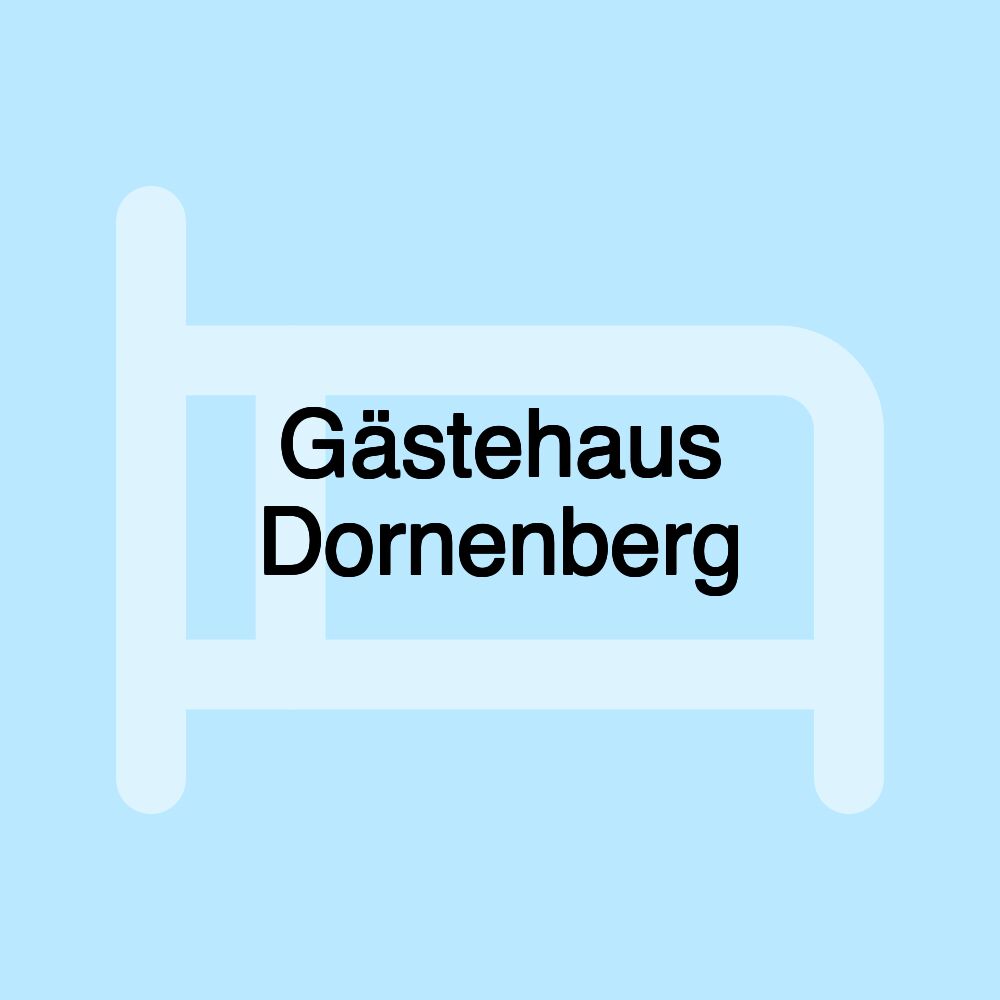 Gästehaus Dornenberg