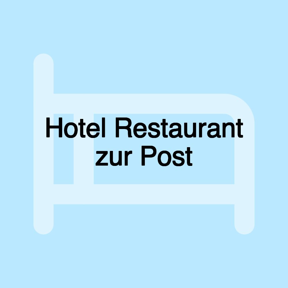 Hotel Restaurant zur Post