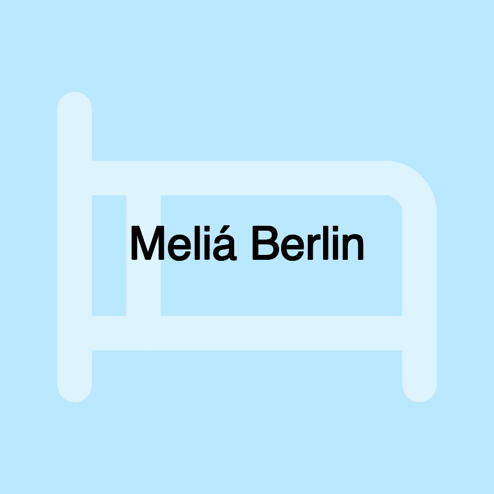 Meliá Berlin