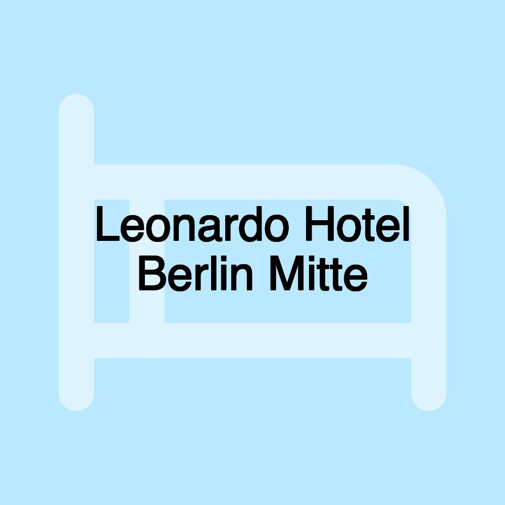 Leonardo Hotel Berlin Mitte