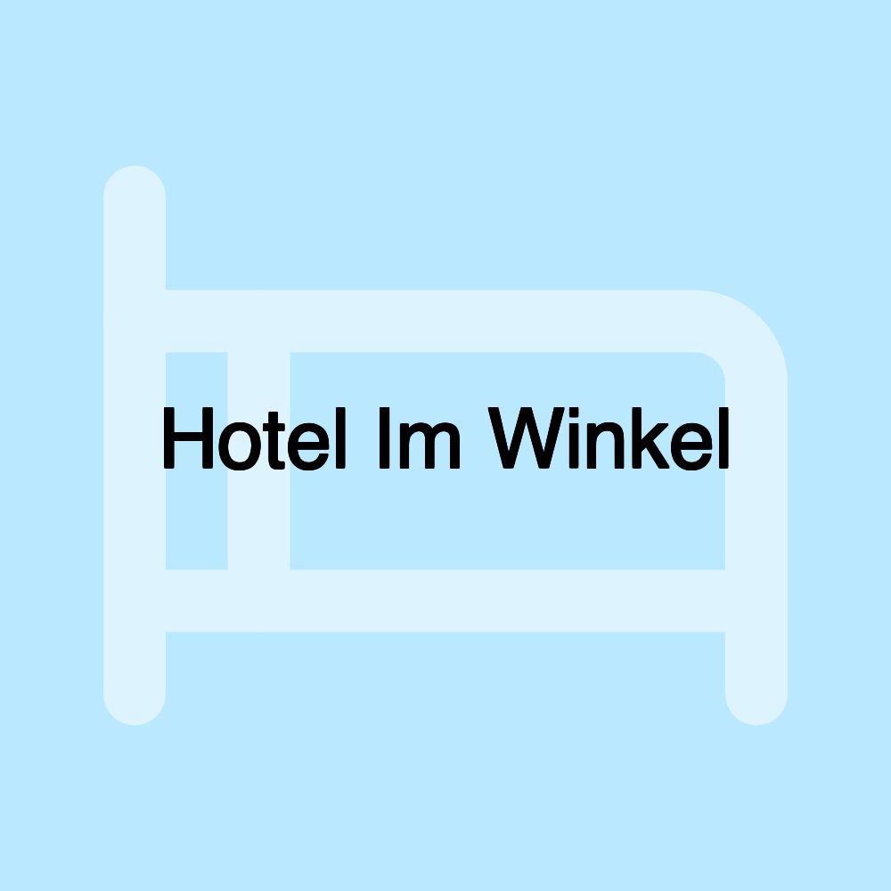 Hotel Im Winkel