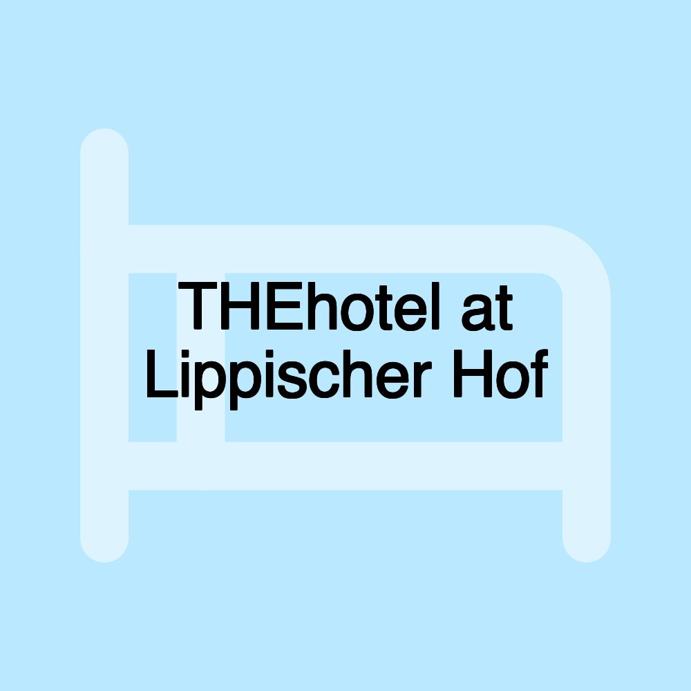 THEhotel at Lippischer Hof