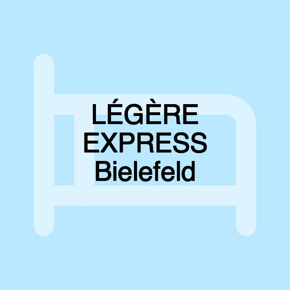 LÉGÈRE EXPRESS Bielefeld