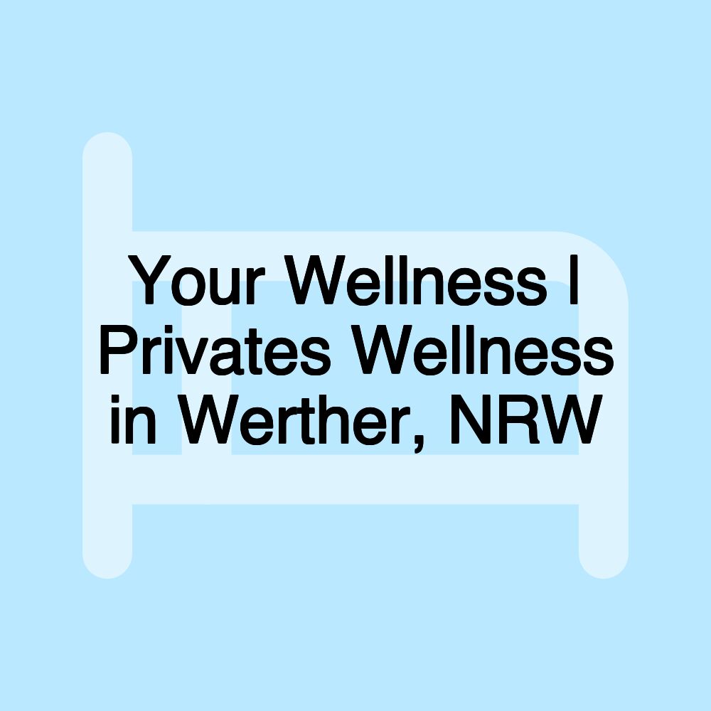 Your Wellness | Privates Wellness in Werther, NRW