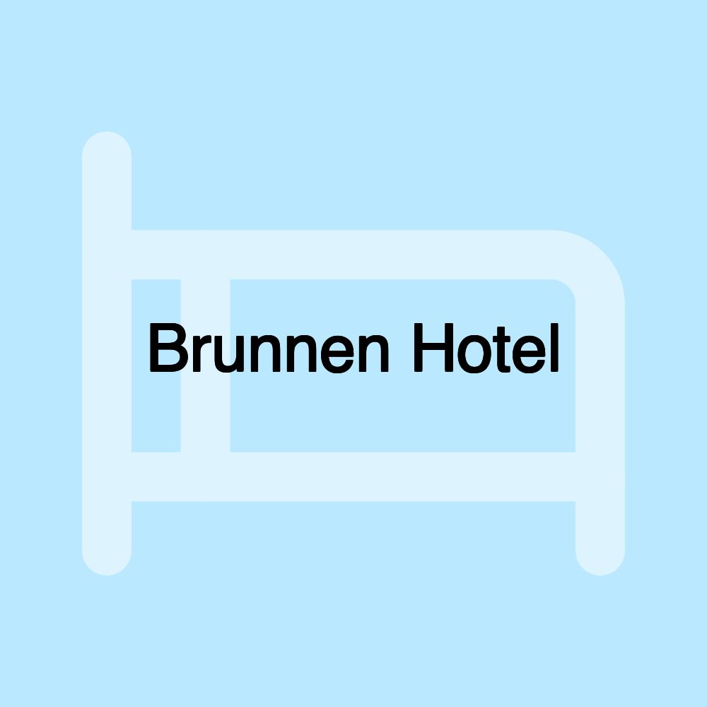 Brunnen Hotel