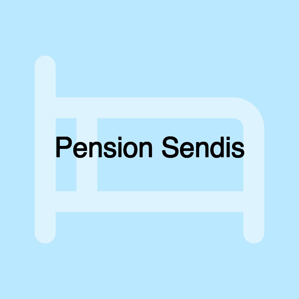 Pension Sendis