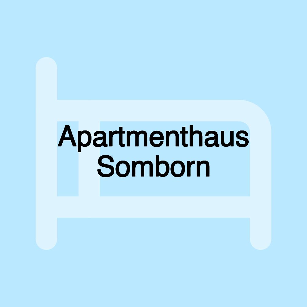 Apartmenthaus Somborn