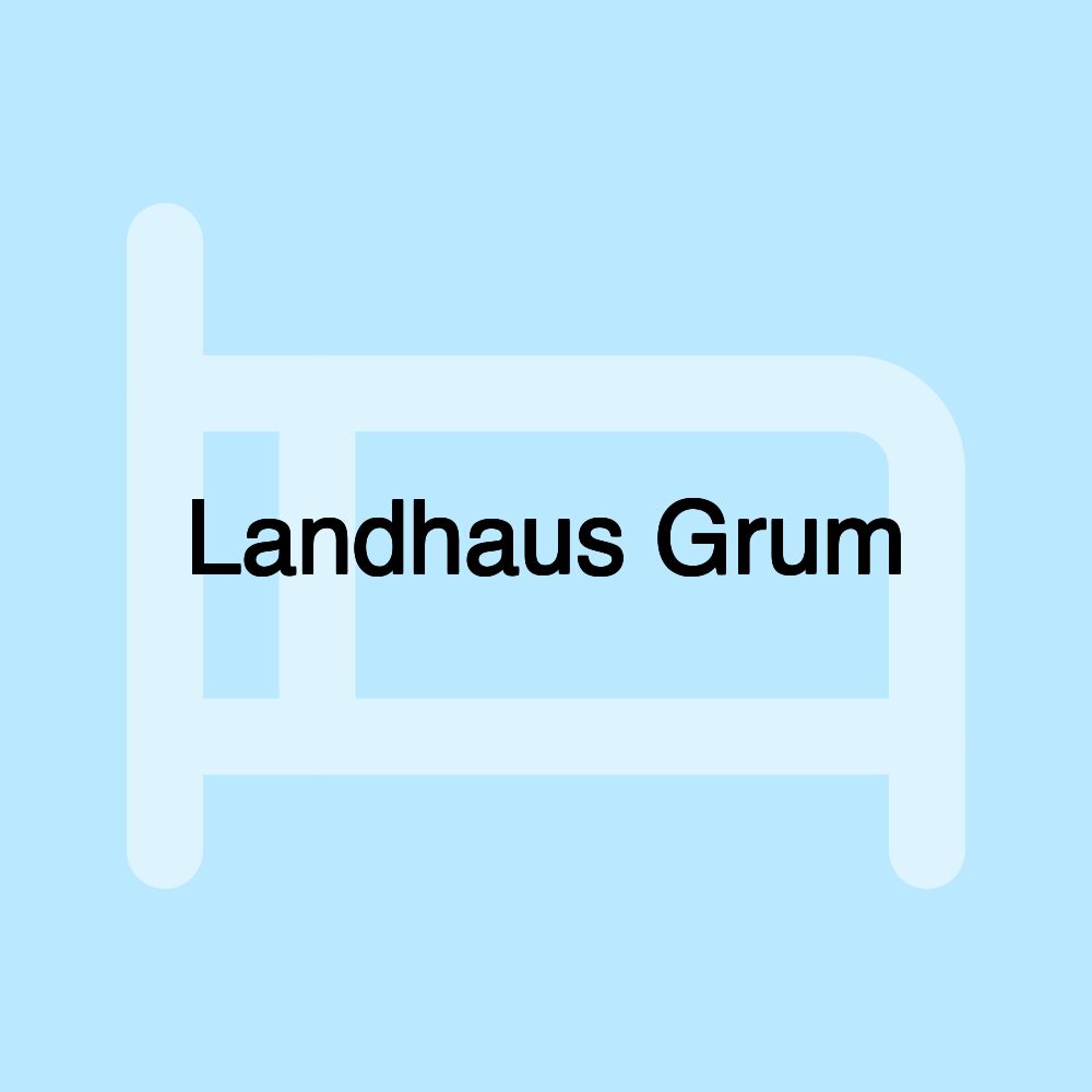 Landhaus Grum