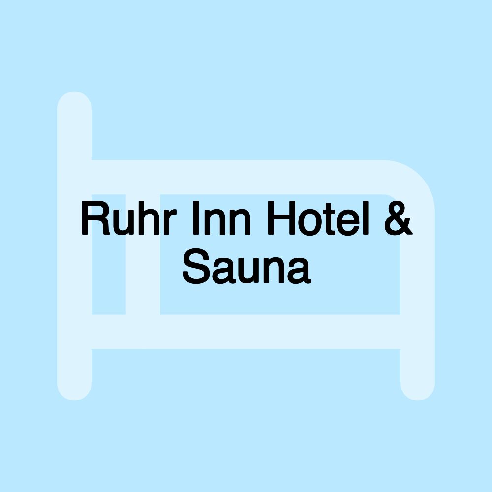 Ruhr Inn Hotel & Sauna