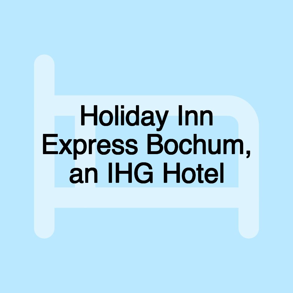 Holiday Inn Express Bochum, an IHG Hotel