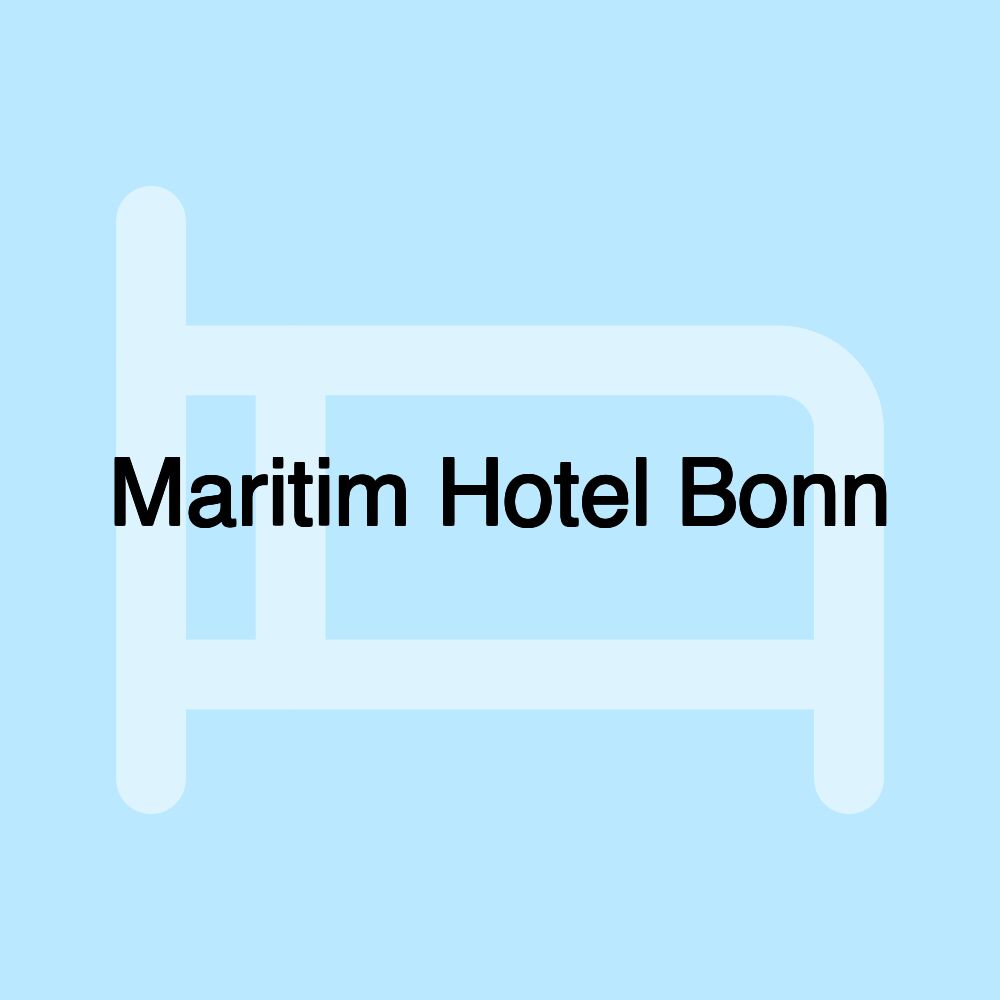 Maritim Hotel Bonn