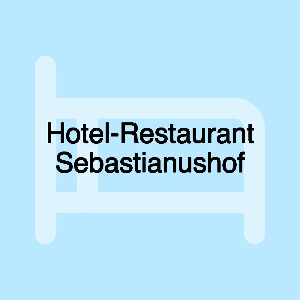 Hotel-Restaurant Sebastianushof