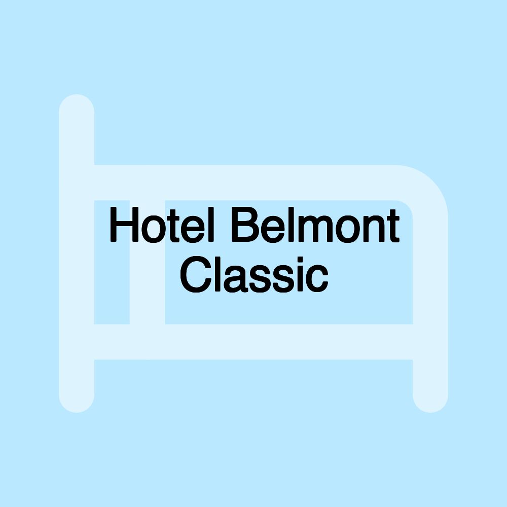 Hotel Belmont Classic