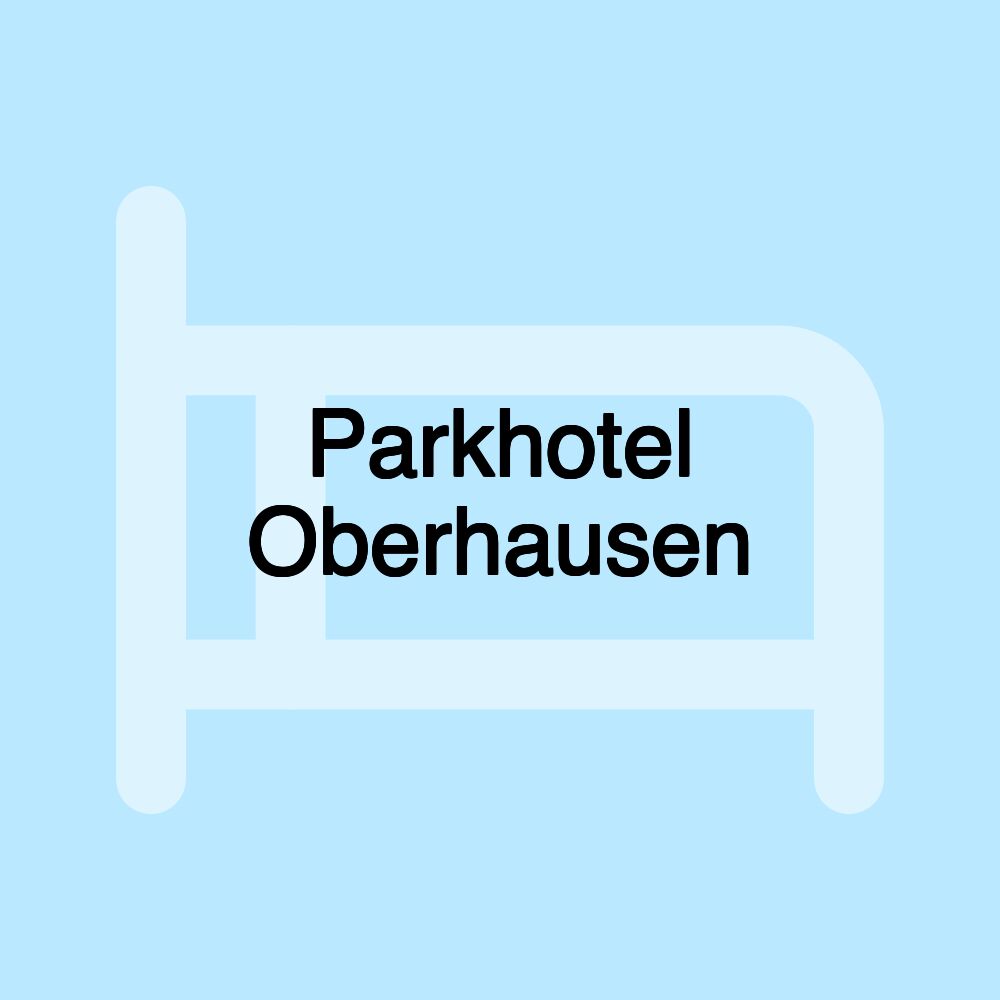 Parkhotel Oberhausen