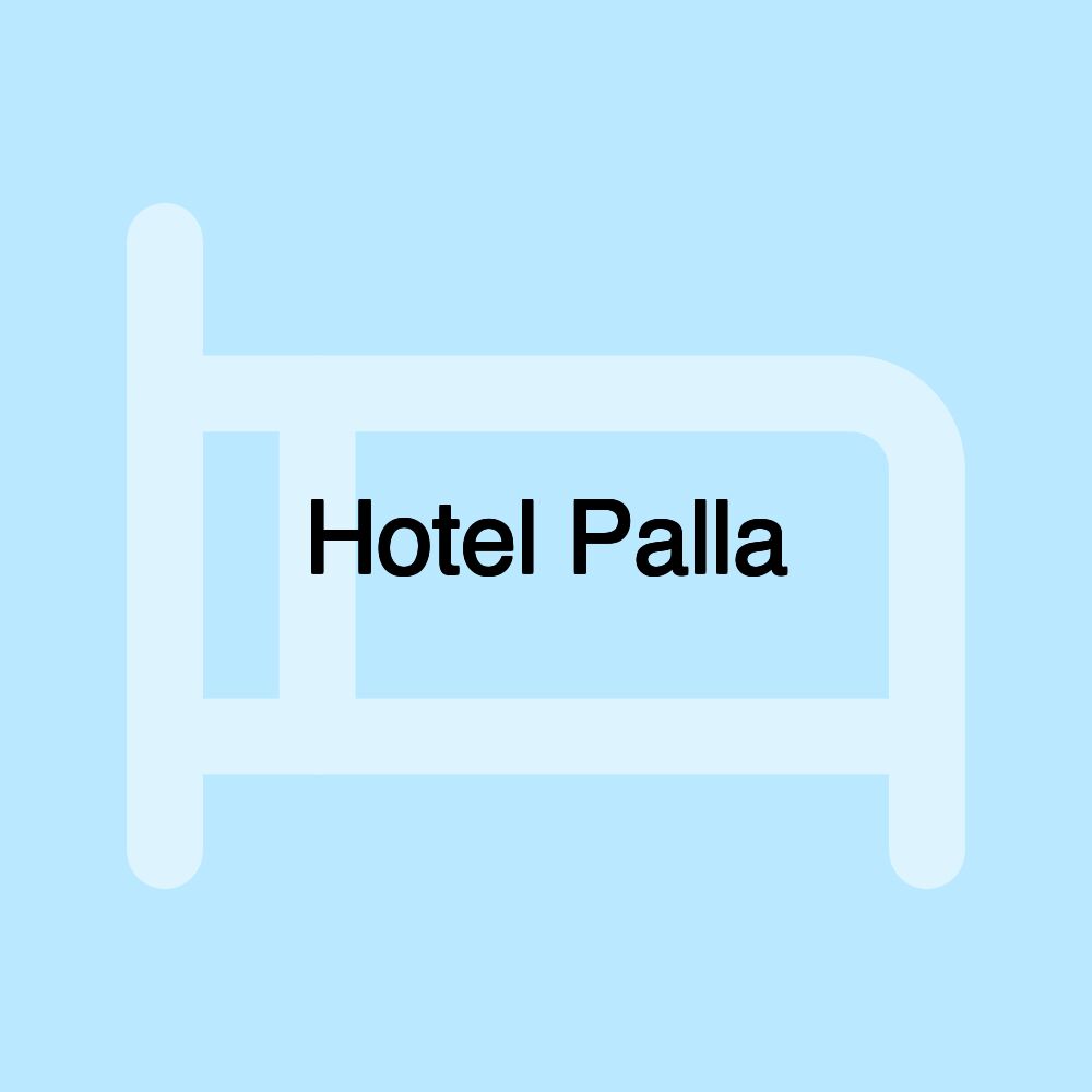 Hotel Palla