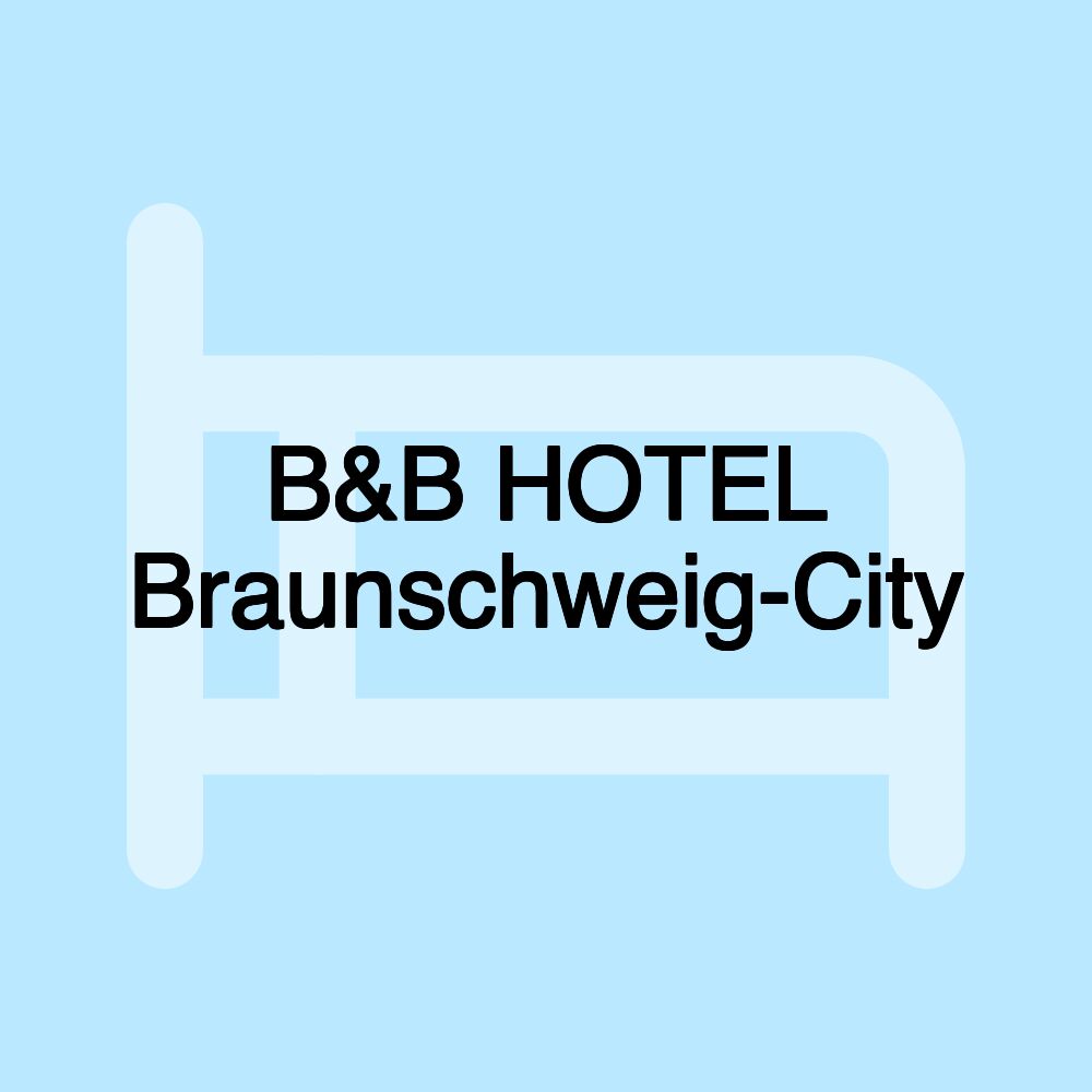 B&B HOTEL Braunschweig-City