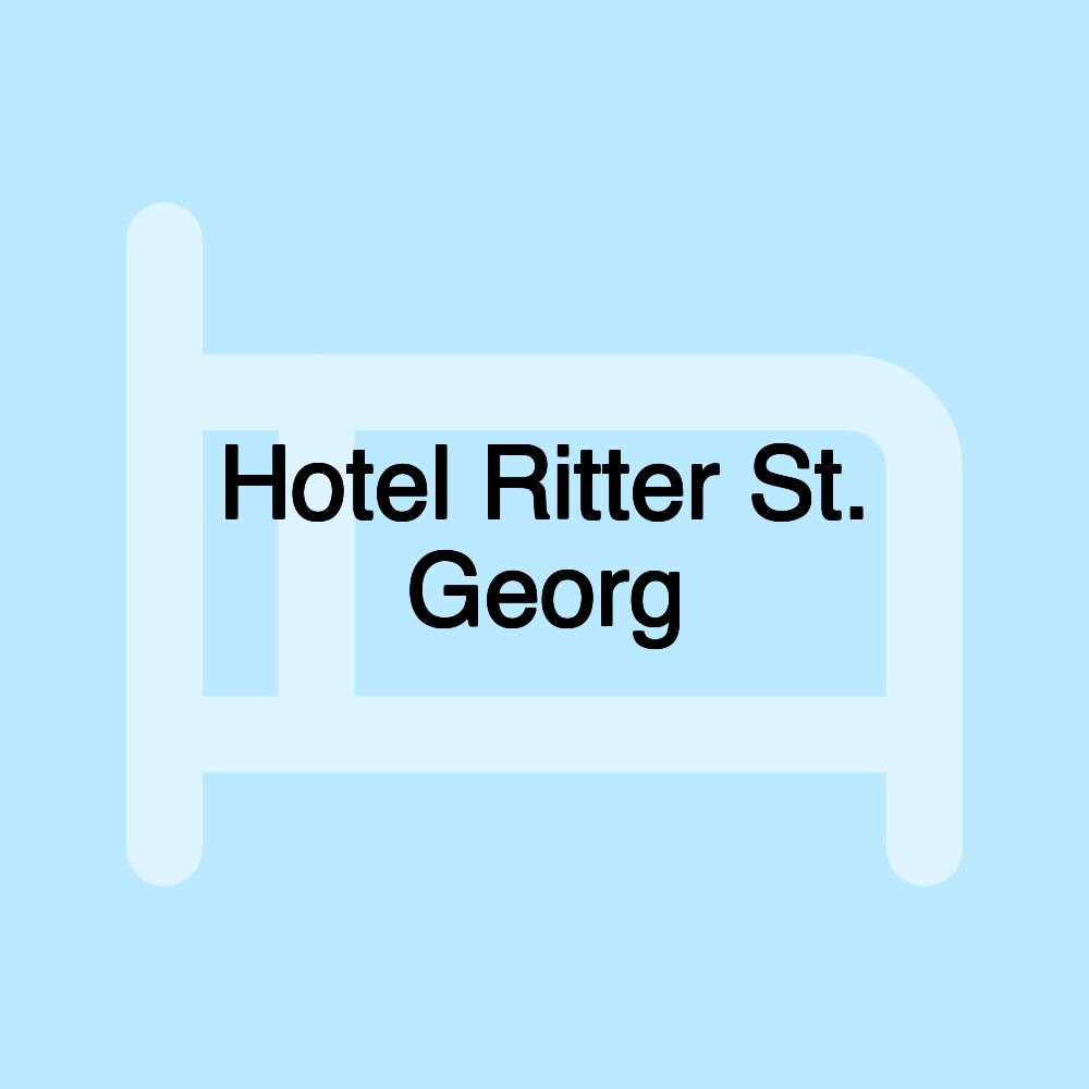 Hotel Ritter St. Georg