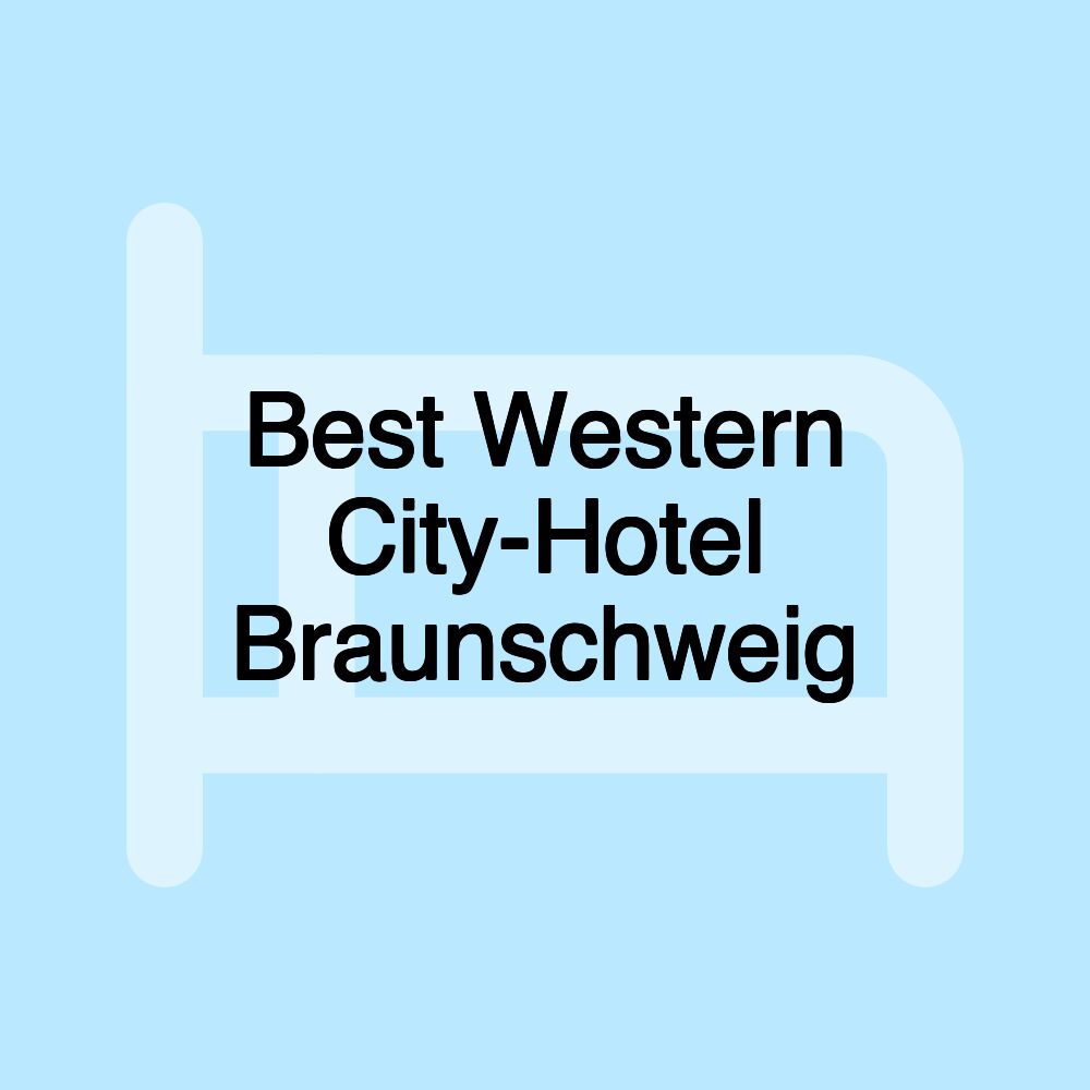 Best Western City-Hotel Braunschweig