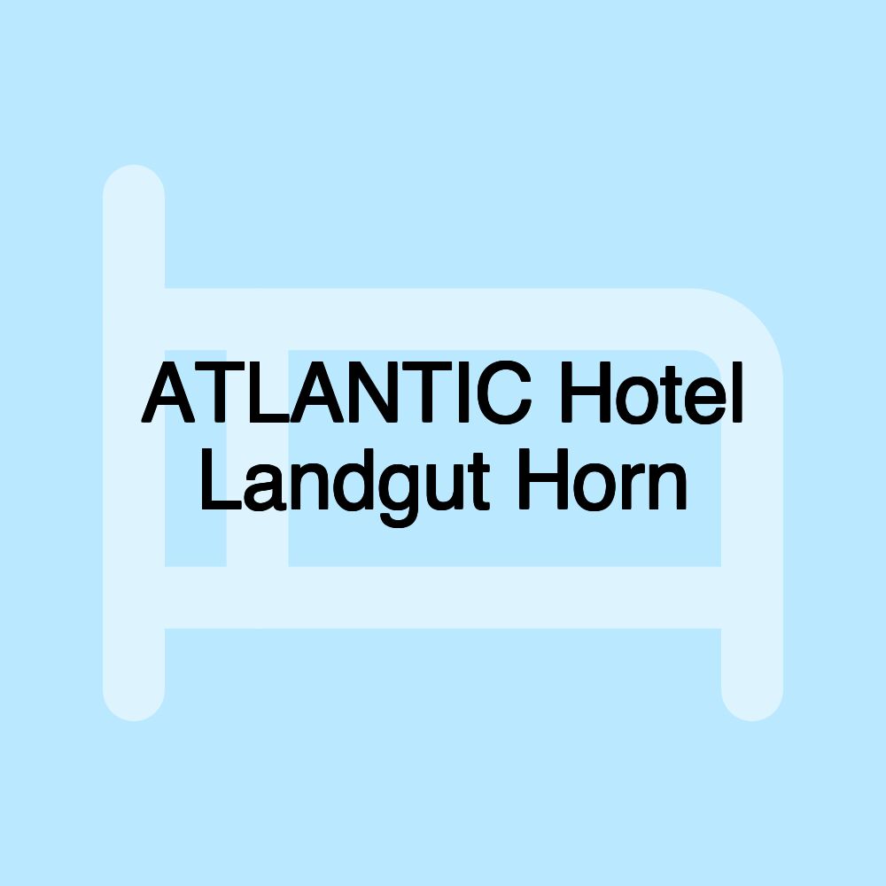 ATLANTIC Hotel Landgut Horn