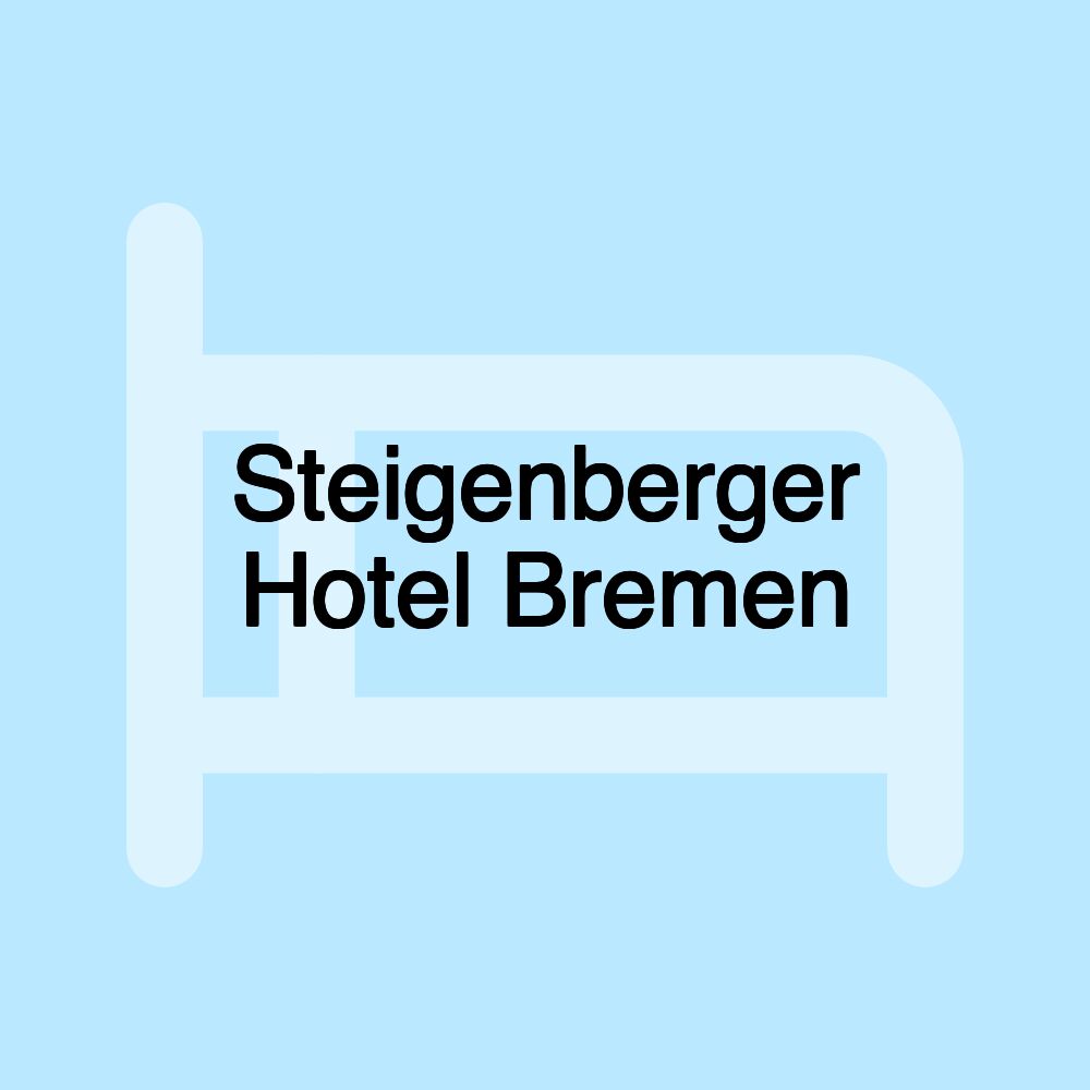 Steigenberger Hotel Bremen