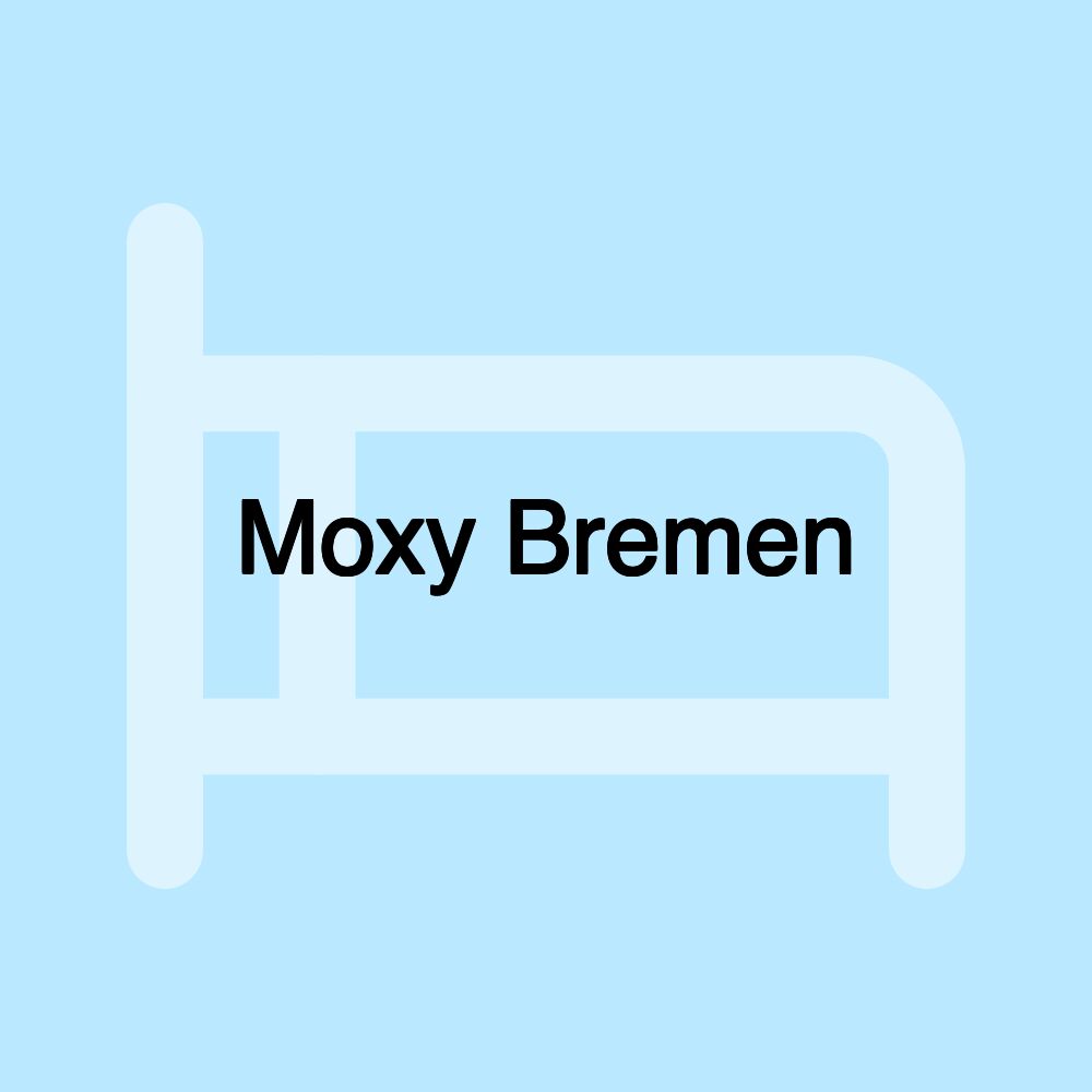 Moxy Bremen