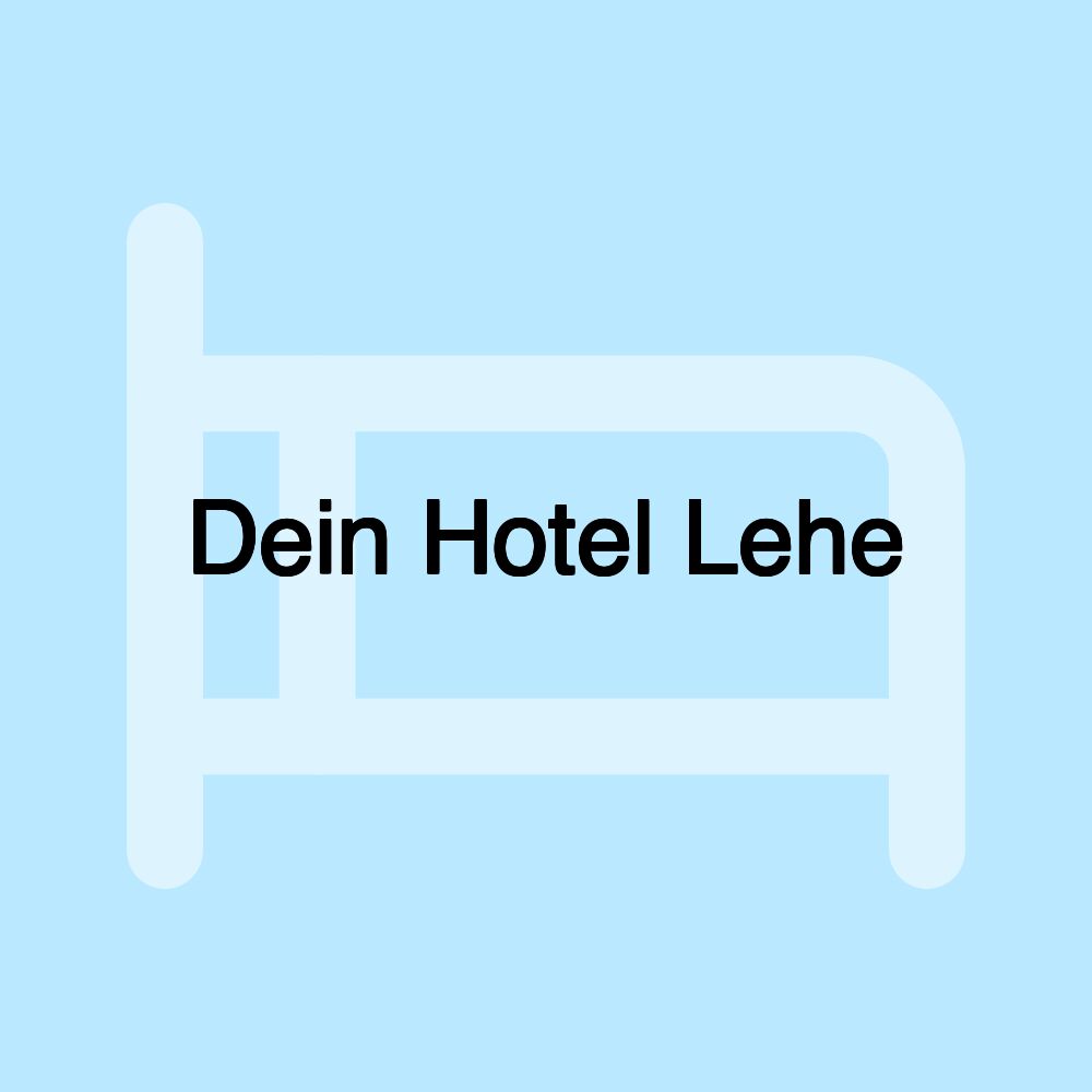 Dein Hotel Lehe