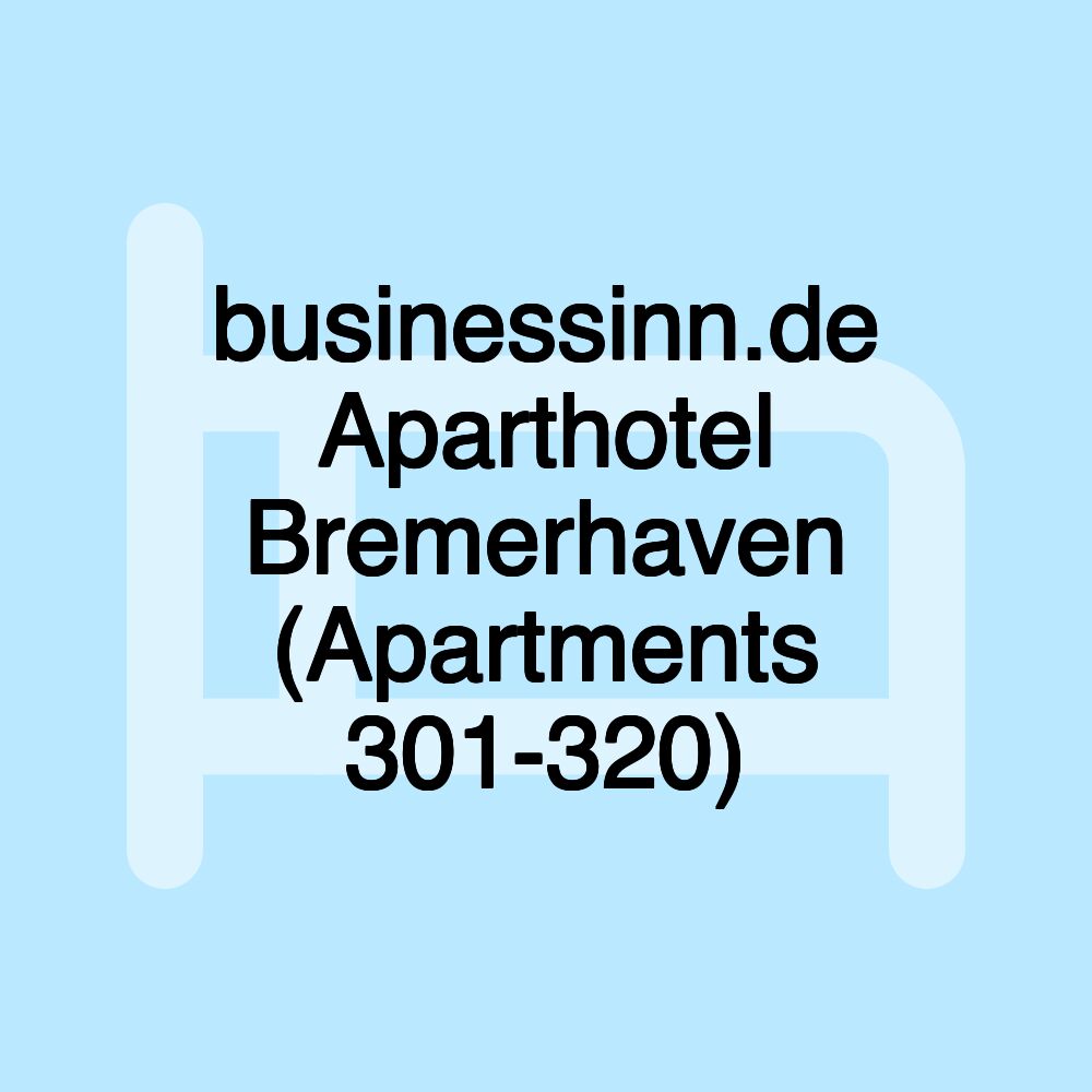 businessinn.de Aparthotel Bremerhaven (Apartments 301-320)