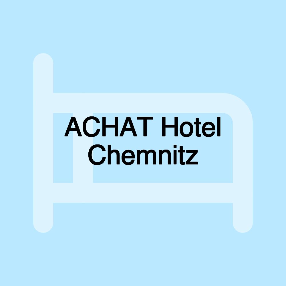 ACHAT Hotel Chemnitz