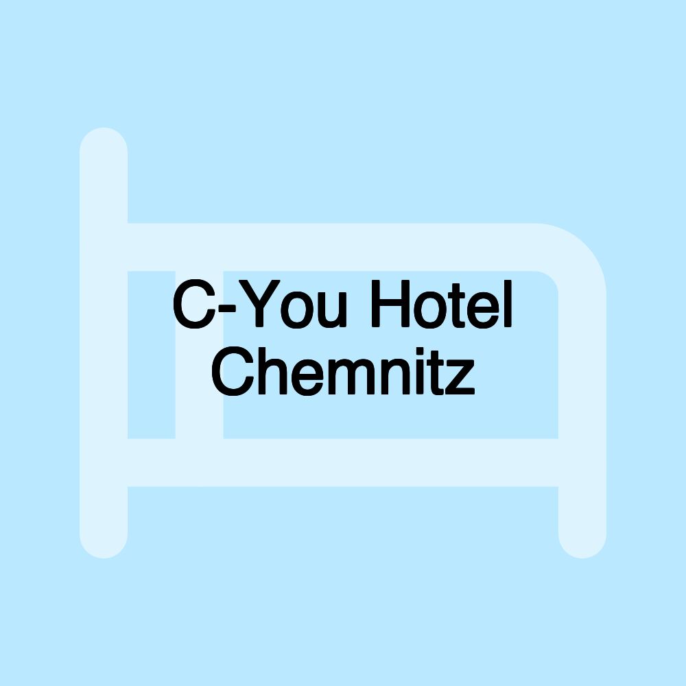 C-You Hotel Chemnitz