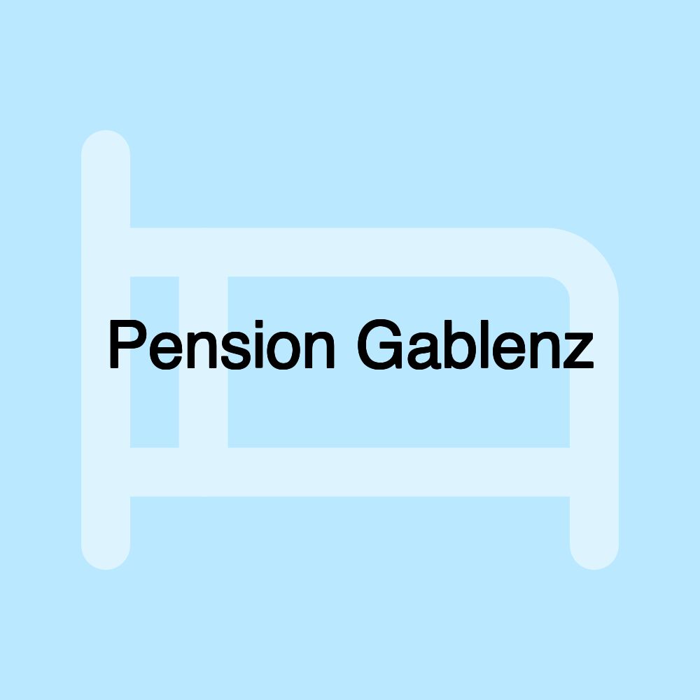 Pension Gablenz