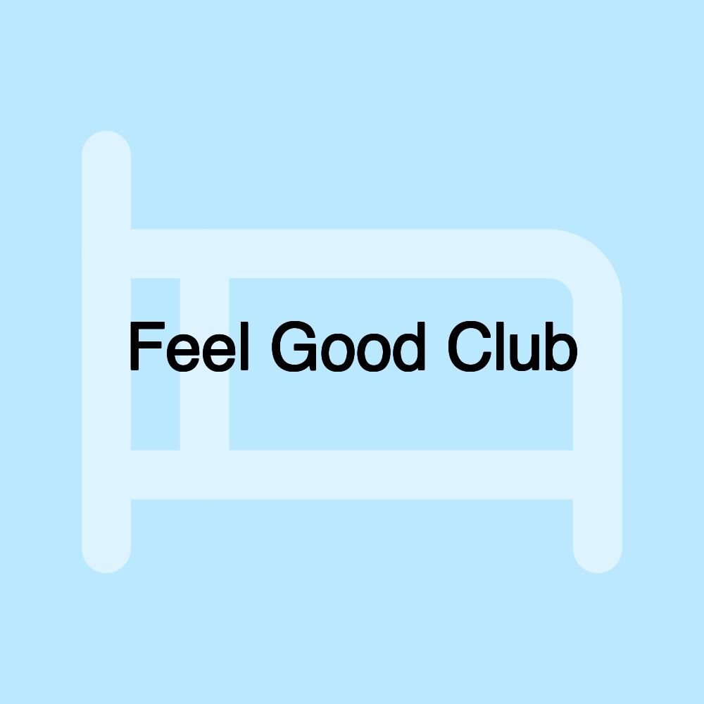 Feel Good Club