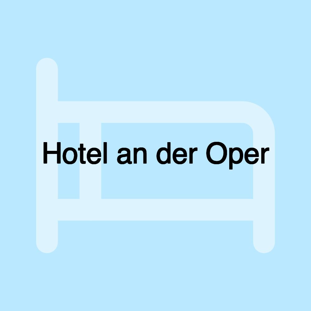 Hotel an der Oper