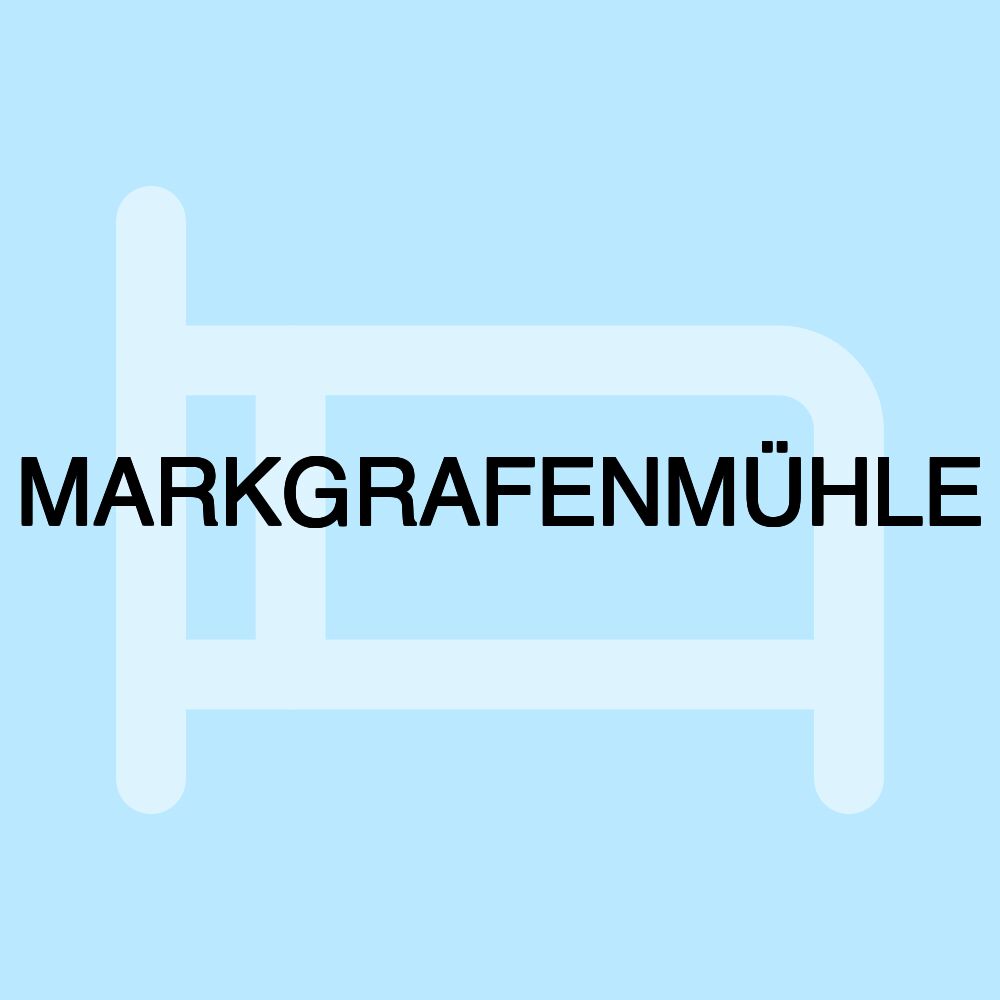 MARKGRAFENMÜHLE