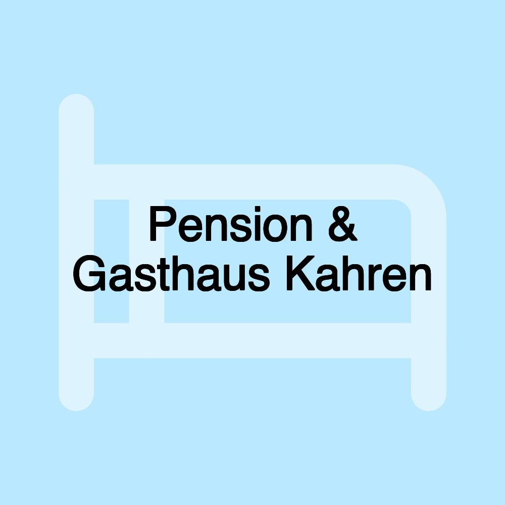 Pension & Gasthaus Kahren