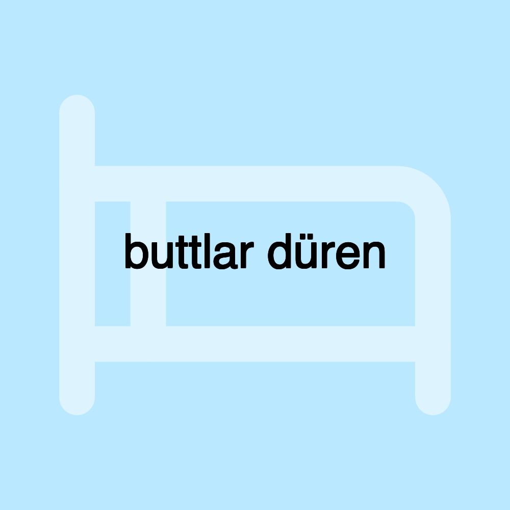 buttlar düren