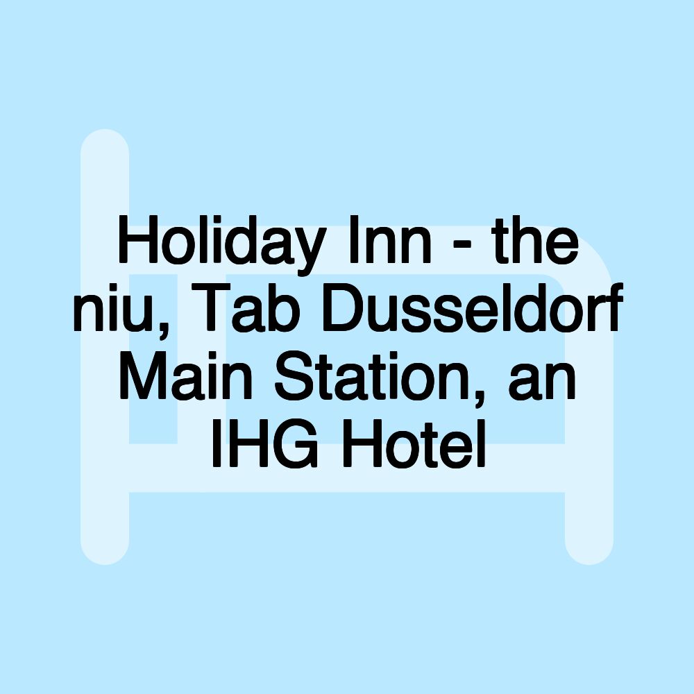 Holiday Inn - the niu, Tab Dusseldorf Main Station, an IHG Hotel