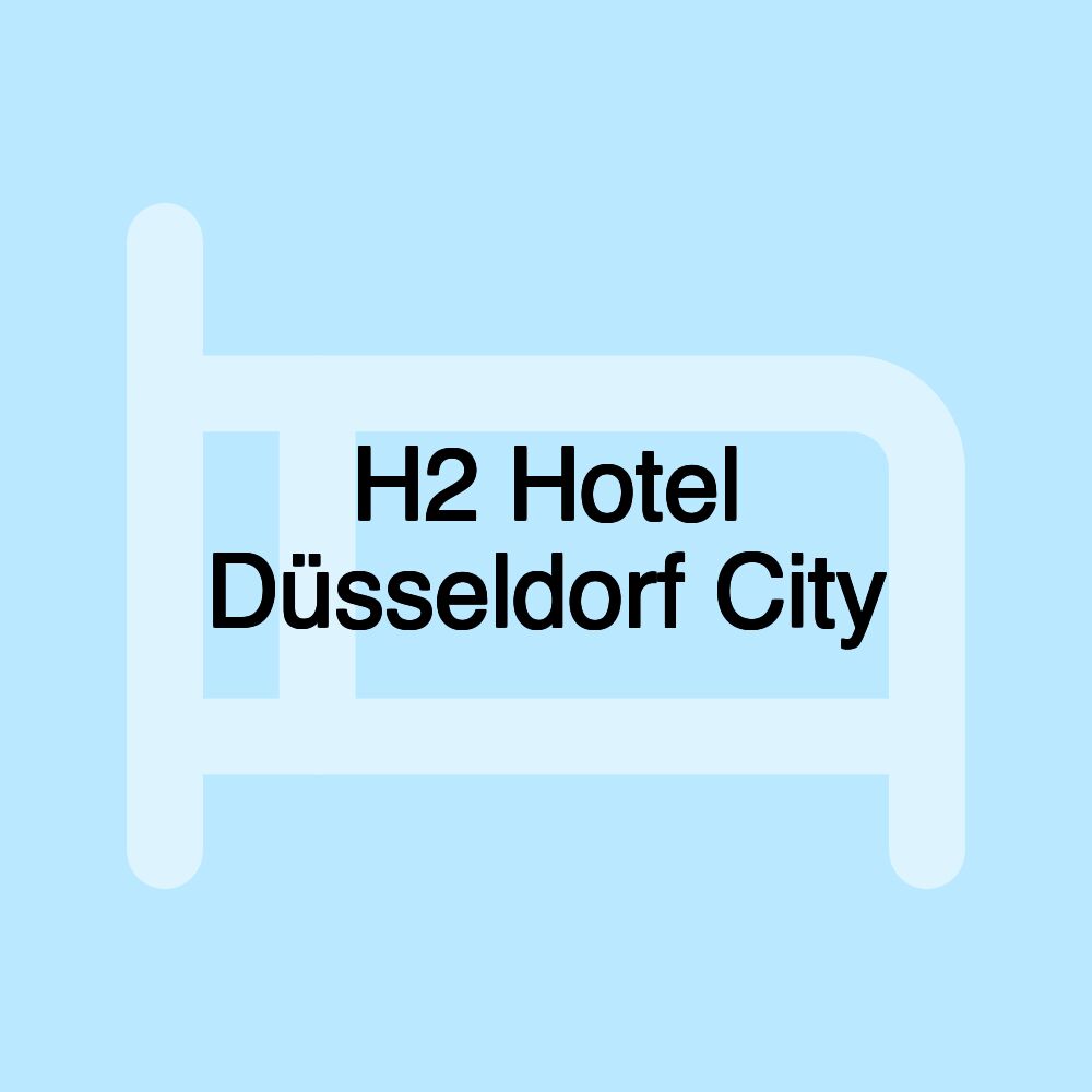 H2 Hotel Düsseldorf City