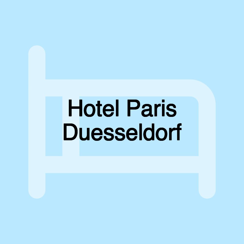 Hotel Paris Duesseldorf